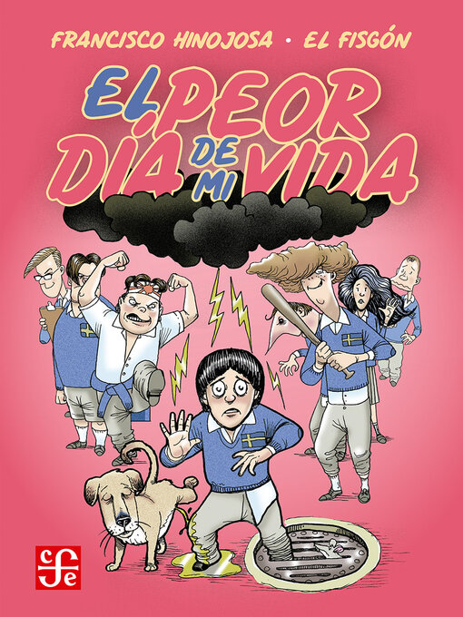 Title details for El peor día de mi vida by Francisco Hinojosa - Available